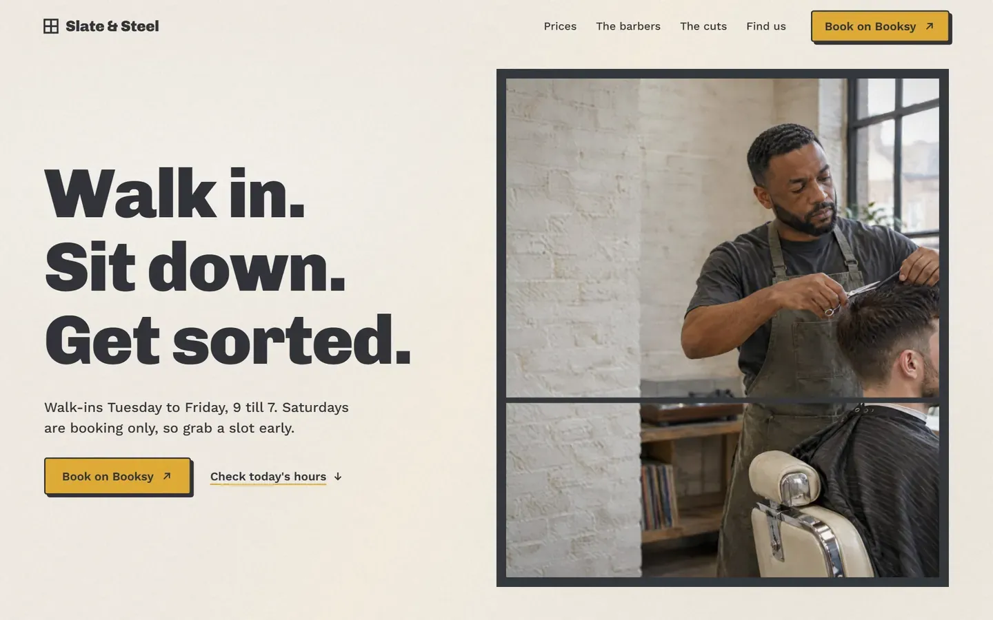 Slate and Steel barbershop homepage: a barber at work beside the headline Walk in. Sit down. Get sorted.